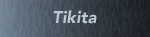 Tikita, our latest addition